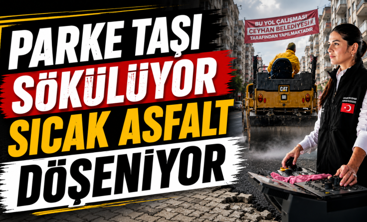Ceyhan’ da asfalt hamlesi