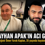Ayhan Apak’ın Acı Günü