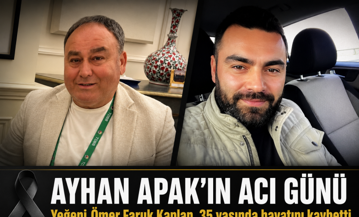 Ayhan Apak’ın Acı Günü