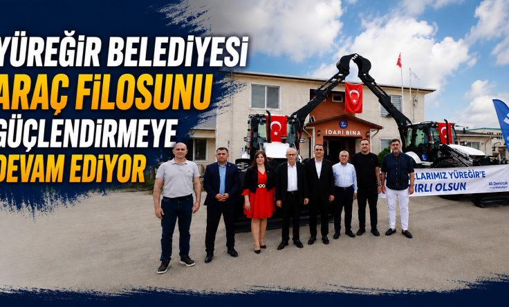 YÜREĞİR’e yeni araçlar