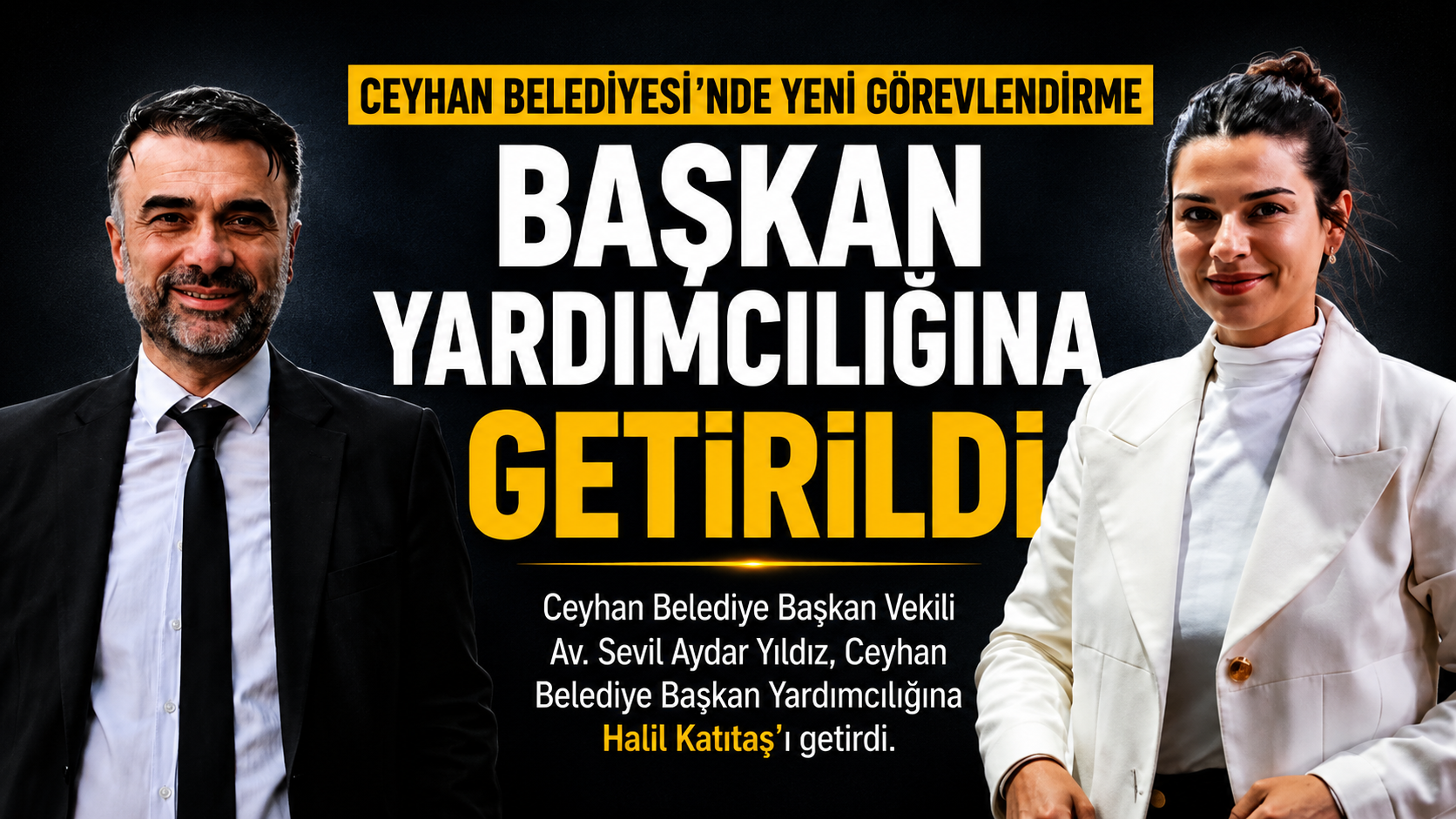 HALİL KATITAŞ BAŞKAN YARDIMCISI OLDU
