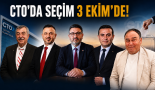 CTO seçim tarihi belli oldu