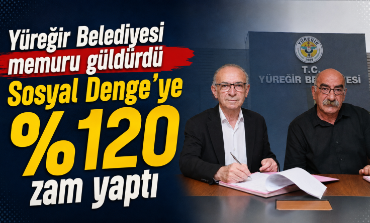 YÜREĞİR memuru güldürdü