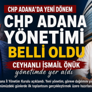 CHP Adana yönetimi belli oldu