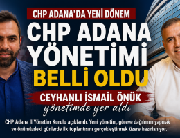 CHP Adana yönetimi belli oldu