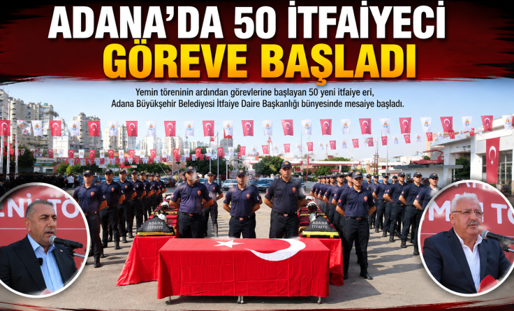 50 itfaiyeci göreve başladı