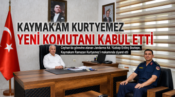 Kaymakam Yeni yüzbaşıyı kabul etti