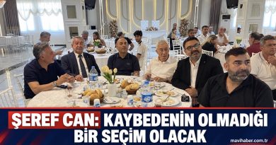 Şeref Can: Kaybetmeyen olmayacak Şeref Can: Kaybetmeyen olmayacak