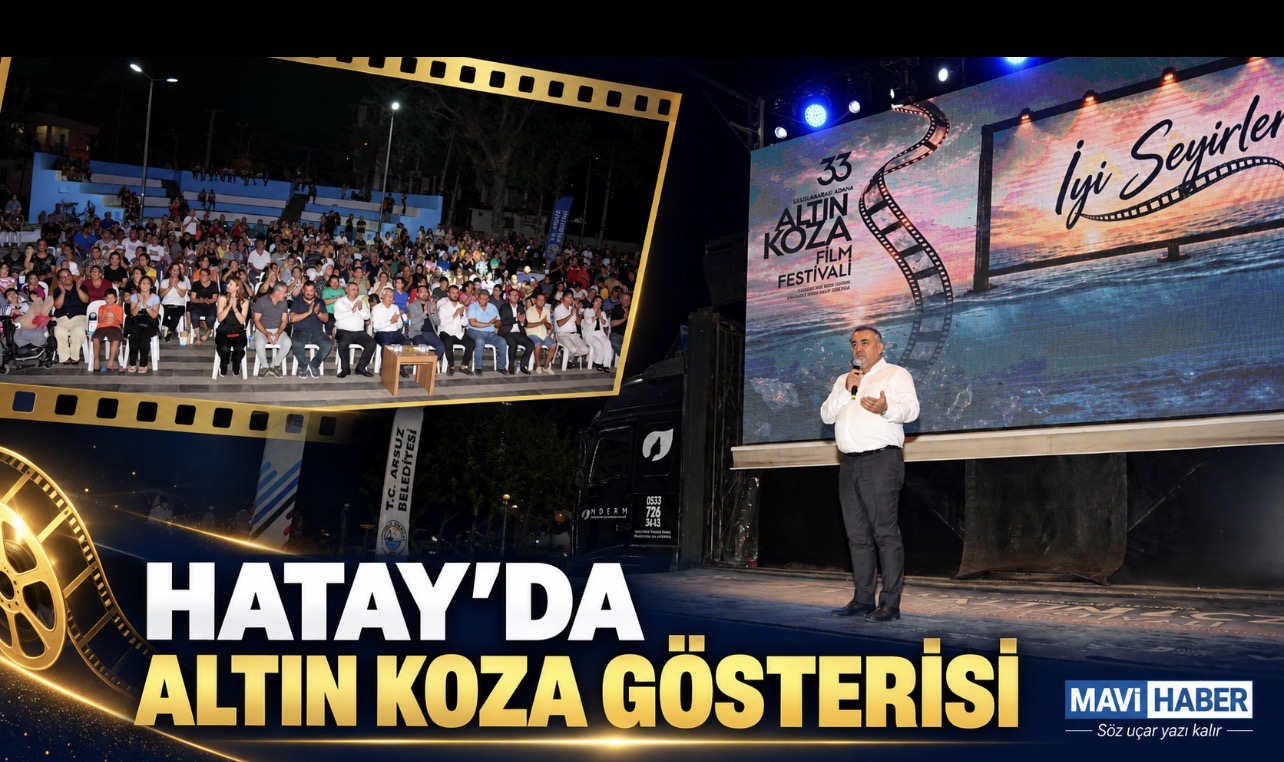 Hatay’da Altın Koza gösterisi