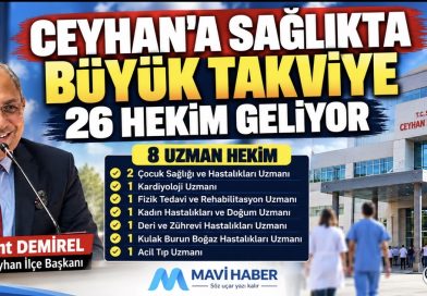 26 Hekim Ceyhan’a geliyor 26 Hekim Ceyhan’a geliyor
